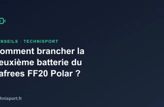 Comment brancher la deuxième batterie du Fafrees FF20 Polar ?