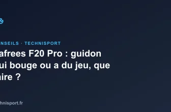 Illustration : Fafrees F20 Pro : guidon qui bouge ou a du jeu, que faire ?