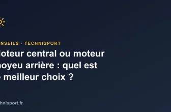 Moteur central ou moteur moyeu arrière : quel est le meilleur choix ?
