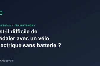 Est-il difficile de pédaler avec un vélo électrique sans batterie ?