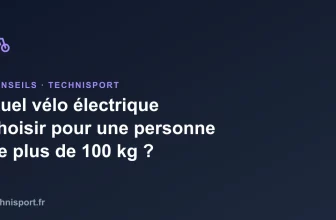 Quel vélo électrique choisir pour une personne de plus de 100 kg ?