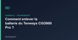 Comment enlever la batterie du Tenways CGO600 Pro ?